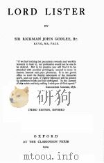 LORD LISTER THIRD EDITION 1924 PDF电子版封面 SIR RICKMAN JOHN GODLEE