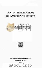 AN INTERPRETATION OF AMERICAN HISTORY（1931 PDF版）