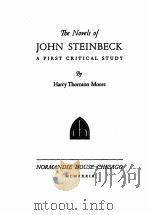THE NOVELS OF JOHN STEINBECK:A FIRST CRITICAL STUDY 1939 PDF电子版封面