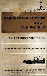 BARCHESTER TOWERS AND THE WARDEN 1950 PDF电子版封面