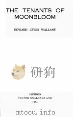 THE TENANTS OF MOONBLOOM 1964 PDF电子版封面