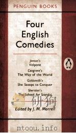 FOUR ENGLISH COMEDIES OF THE 17TH AND 18TH CENTURIES 1954 PDF电子版封面 J.M.MORRELL