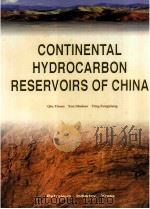 CONTINENTAL HYDROCARBON RESERVOIRS OF CHINA（ PDF版）