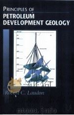 Principles of Petroleum Development Geology（ PDF版）
