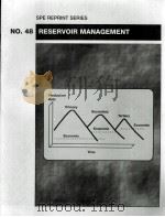 SPE REPRINT SERIES NO.48 RESERVOIR MANAGEMENT 1998 Edition PDF电子版封面 1555630790