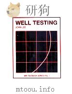 Well Testing PDF电子版封面 0895203170 John Lee