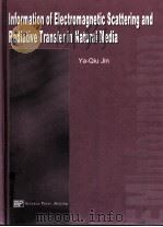 Information of Electromagnetic Scattering and Radiative Transfer in Natural Media（ PDF版）