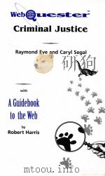 Web Quester Criminal Justice  With A Guidebook to the Web（ PDF版）