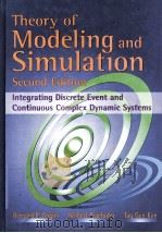 Theory of Modeling and Simulation Inntegrating Discrete Event and Continuous Complex Dynamic System PDF电子版封面 0127784557 BERNARD P.ZEIGLER HERBERT PRA
