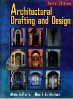 ARCHITECTURAL DRAFTING AND DESIGN  Third Edition     PDF电子版封面  082736749X   