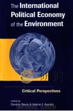 The International Political Economy of the Environment Critical Perspectives PDF电子版封面 1555879802 Dimitris Stevis Valerie J.Asse