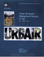 WORLD BANK TECHNICAL PAPER NO.380  Urban Air Quality Management Strategy in Asia（ PDF版）