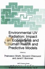 Environmental UV Radiation:Impact on Ecosystems and Human Health and Predictive Models PDF电子版封面 1402036965