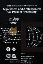 2000 4th International Conference on Algorithms and Architectures for Parallel Processing ICA 3 PP PDF电子版封面 9810244819 Andrzej Goscinski Horace H S