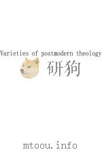 VARIETIES OF POSTMODERN THEOLOGY 1989 PDF电子版封面 0791400506