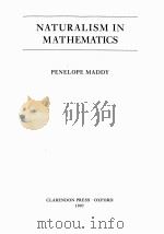 NATURALISM IN MATHEMATICS 1997 PDF电子版封面 0198235739