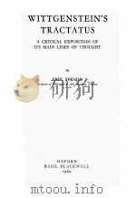 WITTGENSTEIN‘S TRACTATUS:A CRITICAL EXPLSITION OF ITS MAIN LINES OF THOUGHT（1960 PDF版）