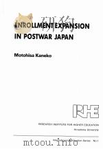 ENROLLMENT EXPANSION IN POSTWAR JAPAN PDF电子版封面 MOTOHISA KANEKO