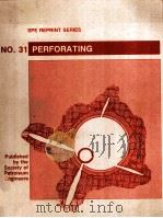 SPE REPRINT SERIES NO.31  PERFORATING（ PDF版）