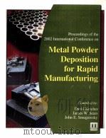 Metal Powder Deposition For Rapid Manufacturing（ PDF版）