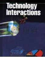 Technology Interactions PDF电子版封面 0028387791