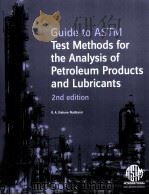 Guide to ASTM Test Methods for the Analysis of Petroleum Products and Lubricants  2nd Edition（ PDF版）