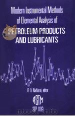 Modern Instrumental Methods of Elemental Analysis of Petroleum Products  and Lubrucants STP 1109（ PDF版）