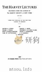 THE HARVEYLECTURES:DELIVERED UNDER THE AUSPICES OF THE HARVEY SOCIETY OF NEW YORK 1962-1963（1963 PDF版）