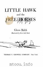 LITTLE HAWK AND THE FREE HORSES（1957 PDF版）