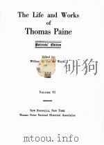 THE LIFE AND WORKS OF THOMAS PAINE VOLUME Ⅵ 1925 PDF电子版封面