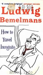 HOW TO TRAVEL INCOGNITO 1952 PDF电子版封面