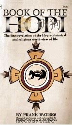 BOOK OF THE HOPI 1971 PDF电子版封面 FRANK WATERS