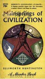 MAINSPRINGS OF CIVILIZATION 1959 PDF电子版封面