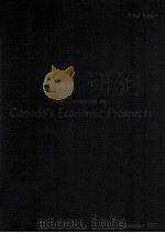 ROYAL COMMISSION ONCANADA‘S ECONOMIC PROSPECTS 1957 PDF电子版封面 FINAL REPORT