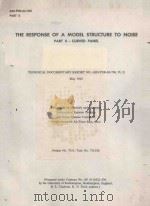 THE RESPONSE OF A MODEL STRUCTURE TO NOISE PART II- CURVED PANEL（1963 PDF版）