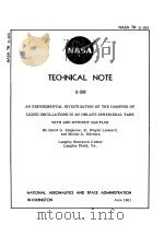 AN EXPERIMENTAL INVESTIGATION OF THE DAMPING OF LIQUID OSCILLATIONS IN AN OBLATE SPHEROIDAL TANK WIT（1961 PDF版）