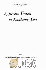 AGRARIAN UNREST IN SOUTHEAST ASIA（1949 PDF版）
