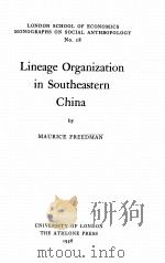 LINEAGE ORGANIZATION INSOUTHEASTERN CHINA（1958 PDF版）