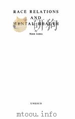RACE RELATIONS AND MENTAL HEALTH（1961 PDF版）
