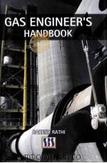 GAS ENGINEER'S HANDBOOK PDF电子版封面 8189741587 Rakesh Rathi