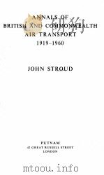 ANNALS OF BRITISH AND COMMONWEALTH AIR TRANSPORT 1919-1960（1962 PDF版）