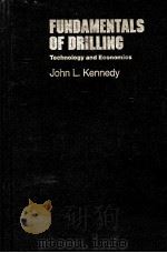FUNDAMENTALS  OF DRILLING  Techology and Economics（ PDF版）