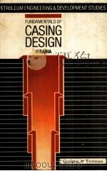 Petroleum Engineering and  Development Studies  Volume 1  Fundamentals Of  Casing Design（ PDF版）