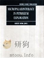 Micropalaeontology in  Petroleum Exploration  ROBERT WYNN JONES（1996 PDF版）