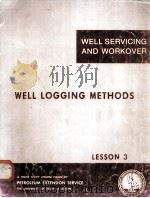 LESSONS IN WELL SERVICING AND WORKOVER  Well Logging Methods  Lesson 3（ PDF版）