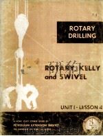 LESSONS IN ROTARY DRILLING Unit II-Lesson 3 Drilling a Straigbt Hole 1968 PDF电子版封面
