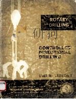 LESSONS IN ROTARY DRILLING  Controlled Directional Drilling  Revised（1974 PDF版）