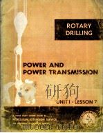 LESSONS IN ROTARY DRILLING Unit I-Lesson 7 Power and Power Transmission 1976 PDF电子版封面