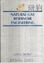 NATURAL GAS  RESERVOIR  ENGINEERING（ PDF版）