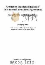 ARBITRATION AND RENEGOTIATION OF INTERNATIONAL INVESTMENT AGREEMENTS SECOND EDITION（1995 PDF版）